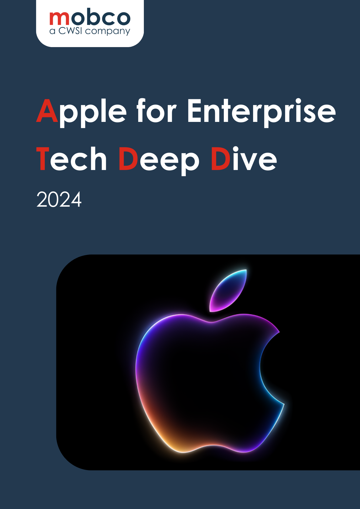 Apple for Enterprise Tech Deep Dive 2024