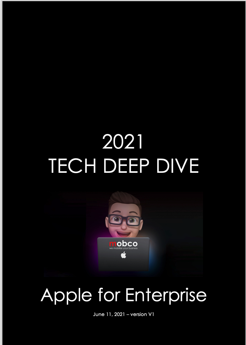 WWDC 2021: Apple For Enterprise Tech Deep Dive Whitepaper