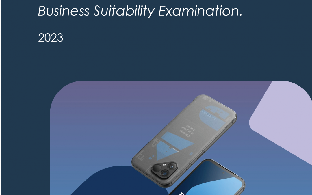 mobco's Fairphone 5 Business Suitability Examination