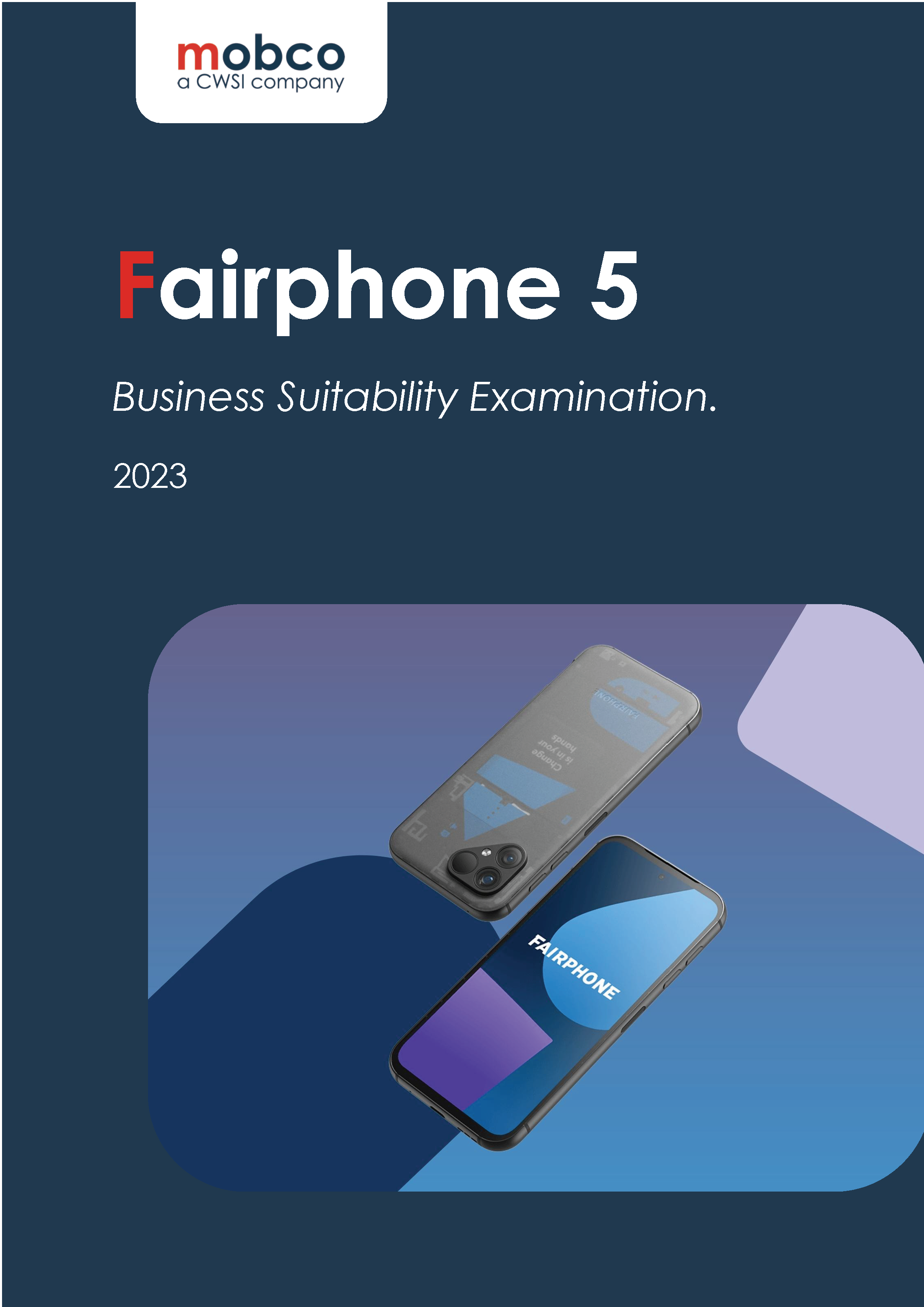 mobco's Fairphone 5 Business Suitability Examination
